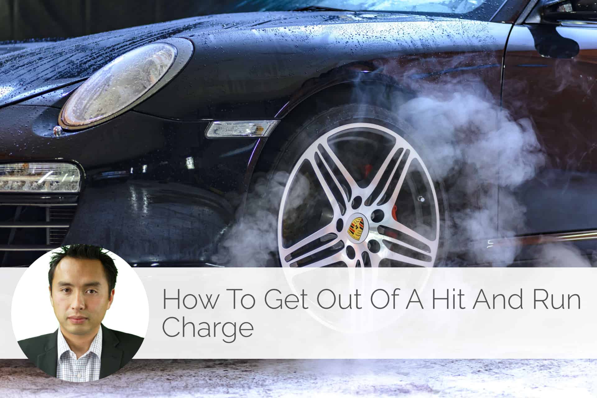 how to get out of a hit and run charge