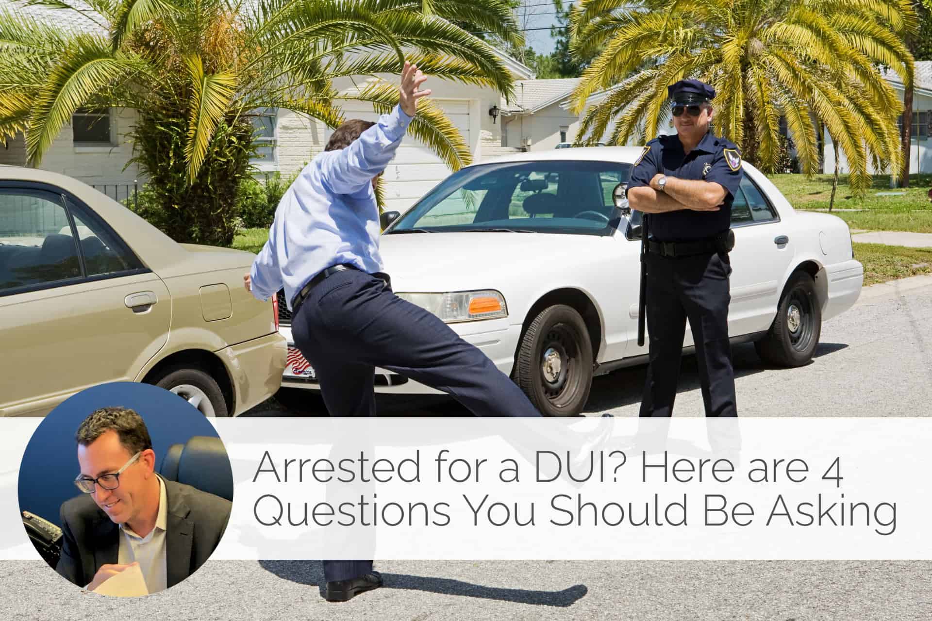 arrested for a DUI